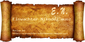 Einvachter Nikodémusz névjegykártya