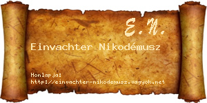 Einvachter Nikodémusz névjegykártya
